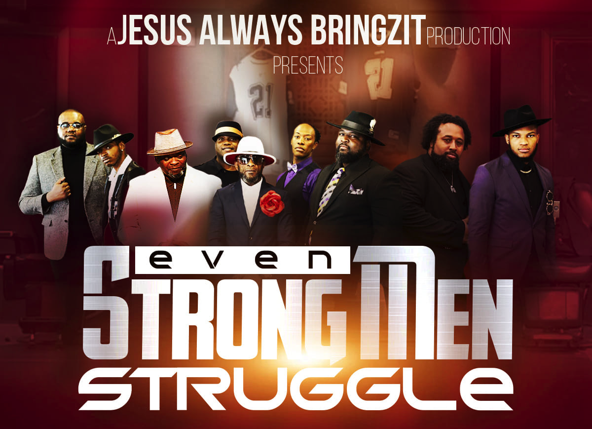 Even Strong Men Struggle