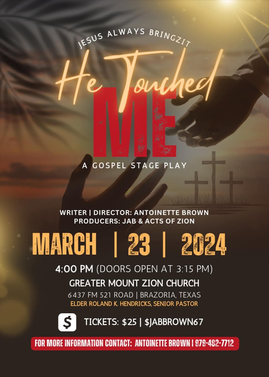 He Touched Me - A Jesus Always Bringzit production